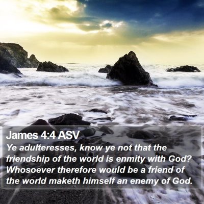 James 4:4 ASV Bible Verse Image