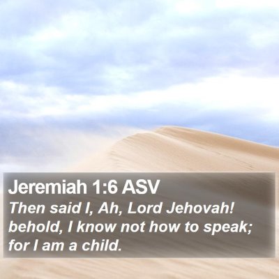 Jeremiah 1:6 ASV Bible Verse Image