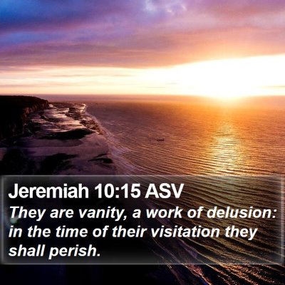 Jeremiah 10:15 ASV Bible Verse Image