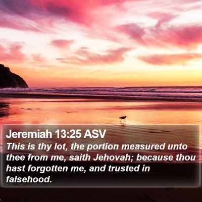 Jeremiah 13:25 ASV Bible Verse Image