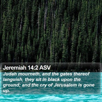 Jeremiah 14:2 ASV Bible Verse Image