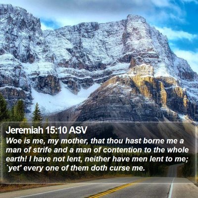 Jeremiah 15:10 ASV Bible Verse Image
