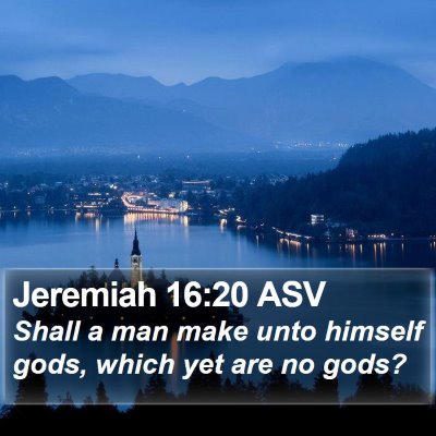 Jeremiah 16:20 ASV Bible Verse Image