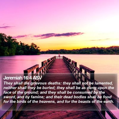 Jeremiah 16:4 ASV Bible Verse Image