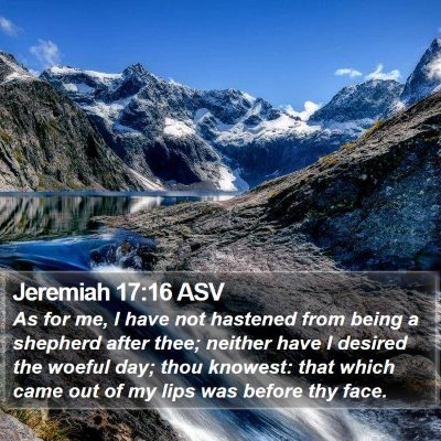 Jeremiah 17:16 ASV Bible Verse Image