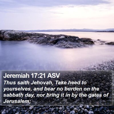 Jeremiah 17:21 ASV Bible Verse Image