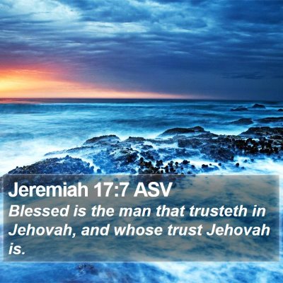 Jeremiah 17:7 ASV Bible Verse Image