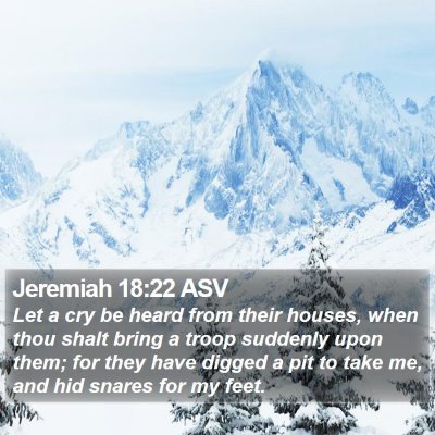 Jeremiah 18:22 ASV Bible Verse Image