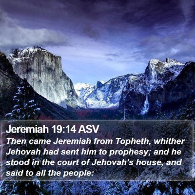 Jeremiah 19:14 ASV Bible Verse Image