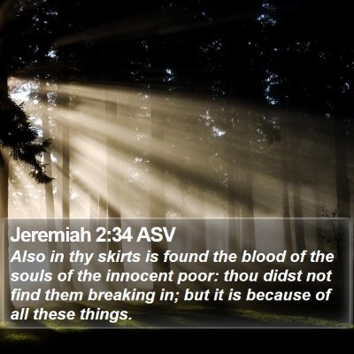 Jeremiah 2:34 ASV Bible Verse Image