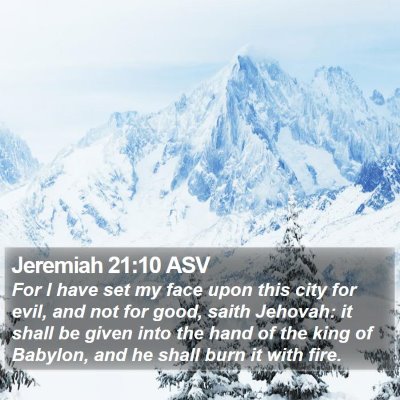 Jeremiah 21:10 ASV Bible Verse Image