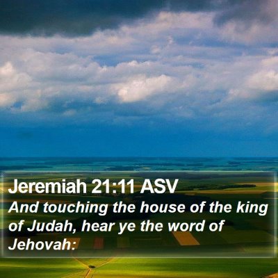 Jeremiah 21:11 ASV Bible Verse Image