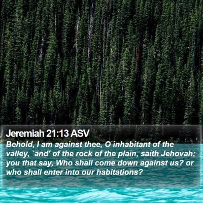 Jeremiah 21:13 ASV Bible Verse Image