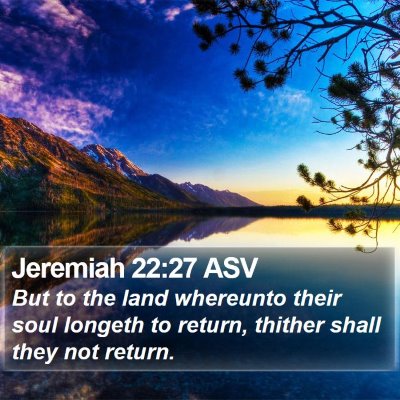 Jeremiah 22:27 ASV Bible Verse Image