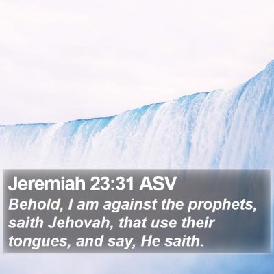 Jeremiah 23:31 ASV Bible Verse Image
