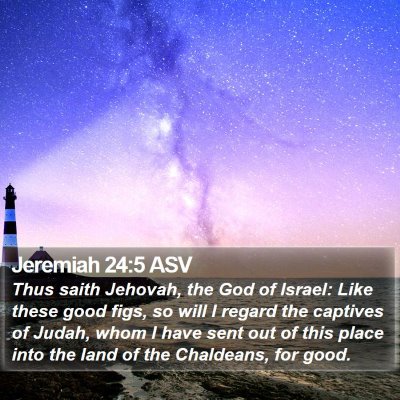 Jeremiah 24:5 ASV Bible Verse Image
