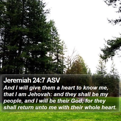 Jeremiah 24:7 ASV Bible Verse Image
