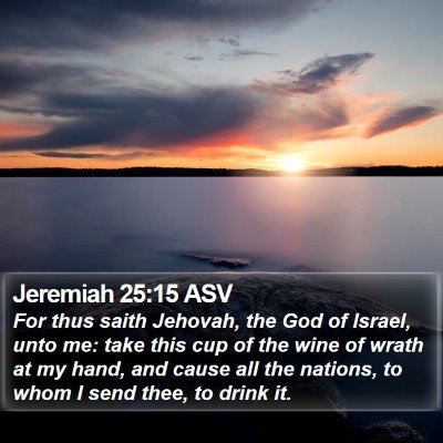Jeremiah 25:15 ASV Bible Verse Image