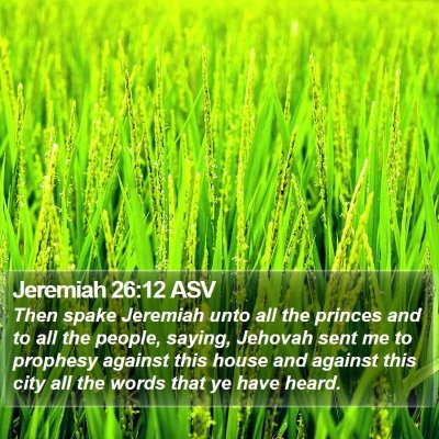 Jeremiah 26:12 ASV Bible Verse Image