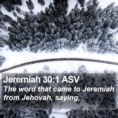Jeremiah 30:1 ASV Bible Verse Image