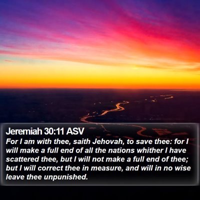 Jeremiah 30:11 ASV Bible Verse Image