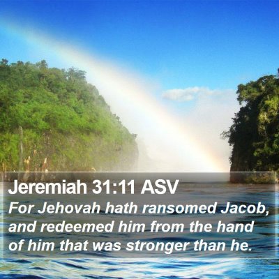 Jeremiah 31:11 ASV Bible Verse Image