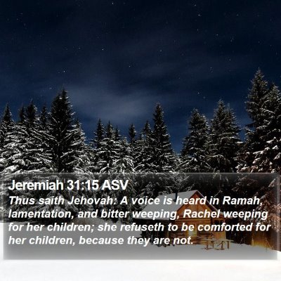 Jeremiah 31:15 ASV Bible Verse Image