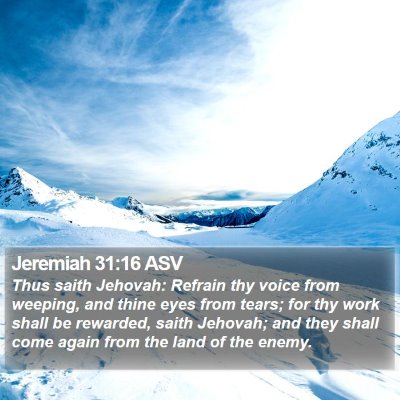 Jeremiah 31:16 ASV Bible Verse Image