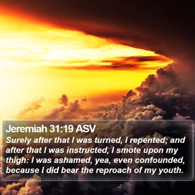 Jeremiah 31:19 ASV Bible Verse Image