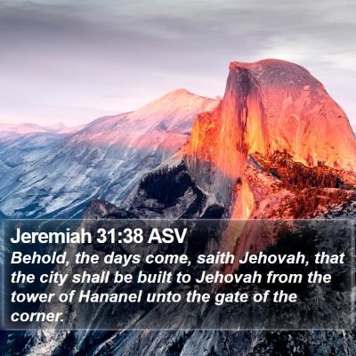 Jeremiah 31:38 ASV Bible Verse Image