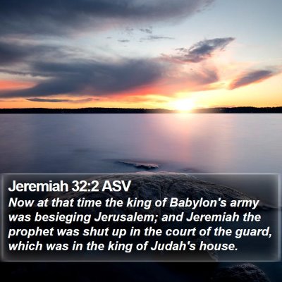 Jeremiah 32:2 ASV Bible Verse Image