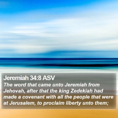 Jeremiah 34:8 ASV Bible Verse Image