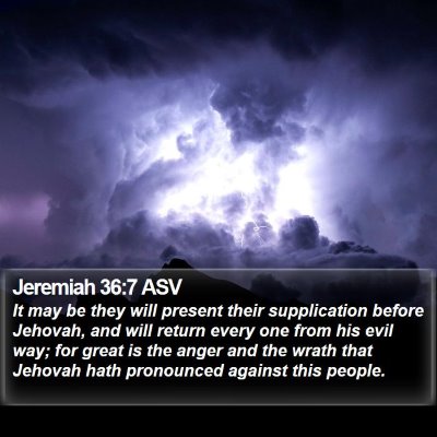 Jeremiah 36:7 ASV Bible Verse Image