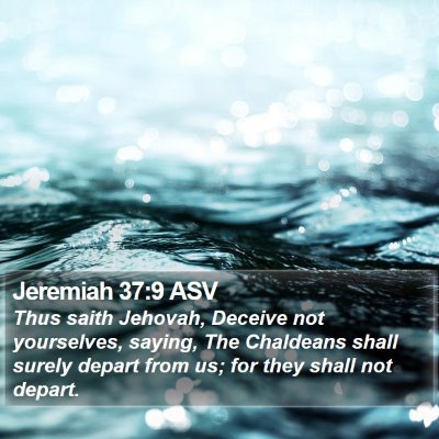 Jeremiah 37:9 ASV Bible Verse Image