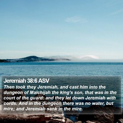 Jeremiah 38:6 ASV Bible Verse Image