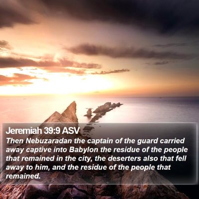 Jeremiah 39:9 ASV Bible Verse Image