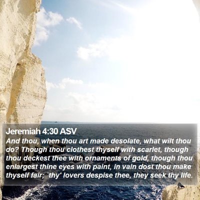 Jeremiah 4:30 ASV Bible Verse Image