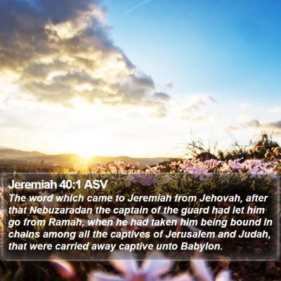 Jeremiah 40:1 ASV Bible Verse Image
