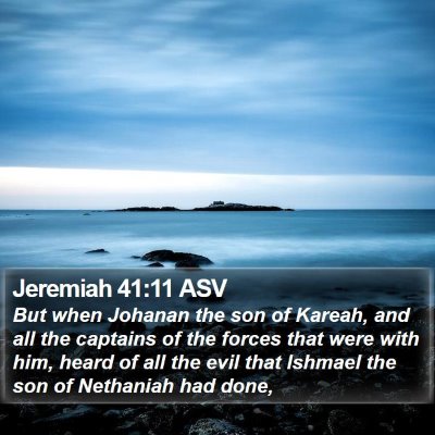 Jeremiah 41:11 ASV Bible Verse Image