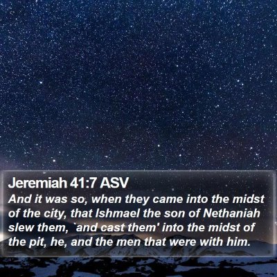 Jeremiah 41:7 ASV Bible Verse Image