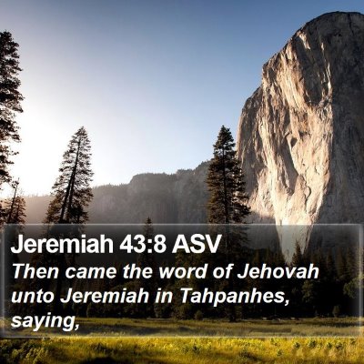 Jeremiah 43:8 ASV Bible Verse Image