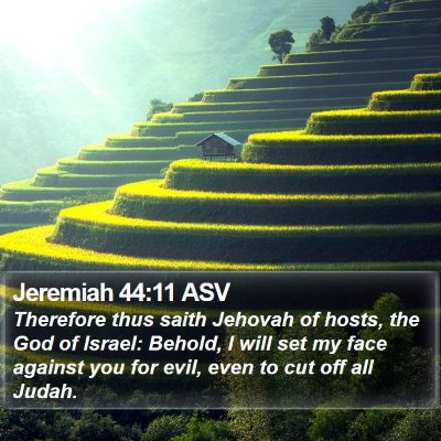 Jeremiah 44:11 ASV Bible Verse Image