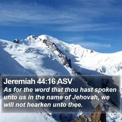Jeremiah 44:16 ASV Bible Verse Image
