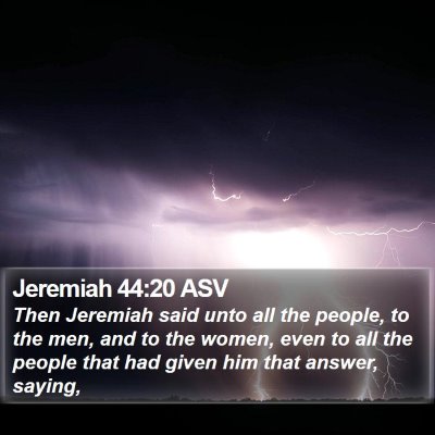 Jeremiah 44:20 ASV Bible Verse Image