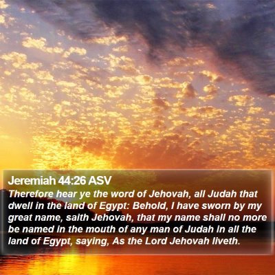 Jeremiah 44:26 ASV Bible Verse Image
