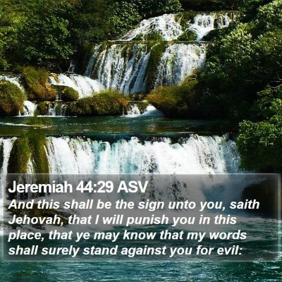 Jeremiah 44:29 ASV Bible Verse Image