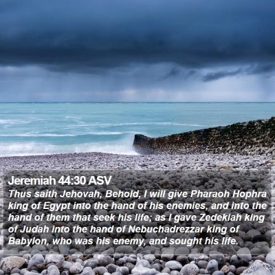 Jeremiah 44:30 ASV Bible Verse Image