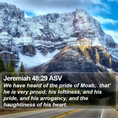 Jeremiah 48:29 ASV Bible Verse Image
