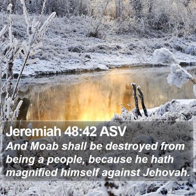 Jeremiah 48:42 ASV Bible Verse Image