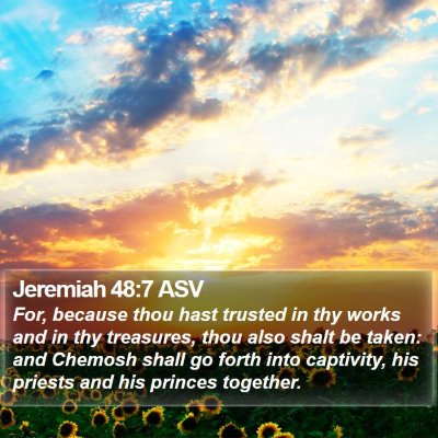 Jeremiah 48:7 ASV Bible Verse Image